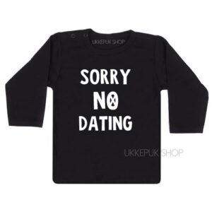 shirt-baby-kind-sorry-no-dating-zwart
