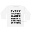 shirt-partner-in-crime-troublemaker-grote-broer-zus-kind-peuter-kleuter-wit