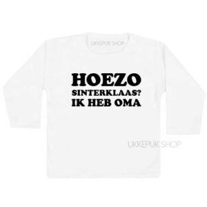 sinterklaas-shirt-hoezo-sinterklaas-ik-heb-oma-wit