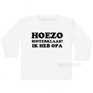 sinterklaas-shirt-hoezo-sinterklaas-ik-heb-opa-wit