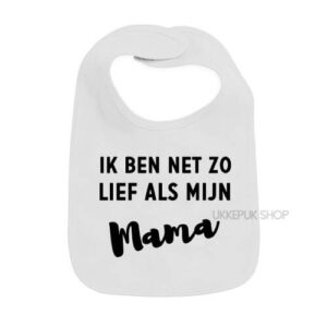 slab-slabber-slabbetje-wit-zwart-net-zo-lief-als-mijn-mama